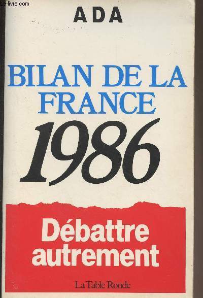 Bilan de la France 1986 (Dbattre autrement)