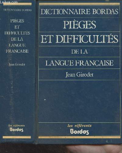 Pices et difficults de la langue franaise - Dictionnaire Bordas