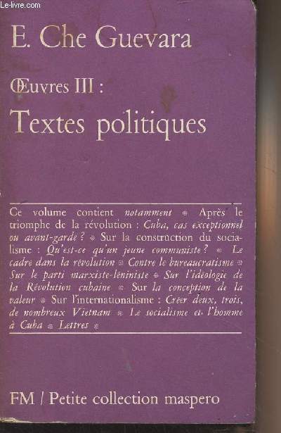 Oeuvres III : Textes politiques - 