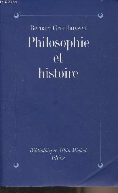 Philosophie et histoire - 