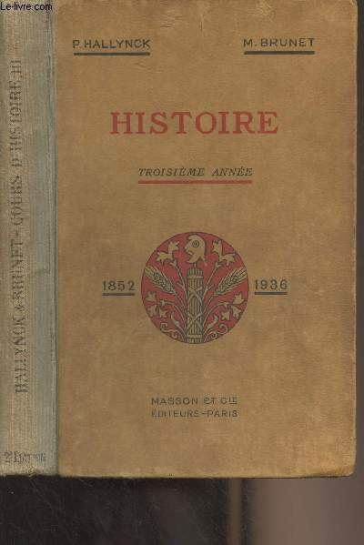 Histoire - Troisime anne (1852-1936) 2e dition