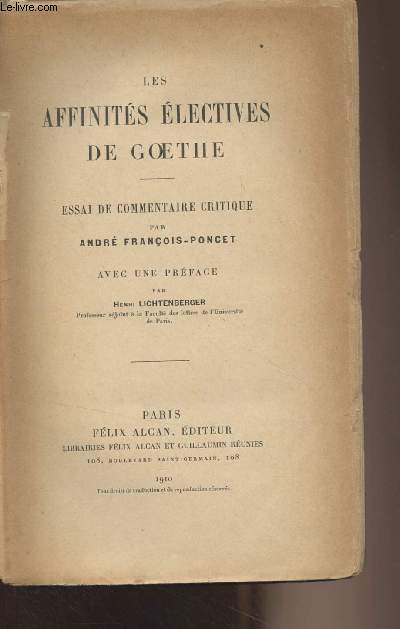 Les affinits lectives de Goethe - Essai de commentaire critique