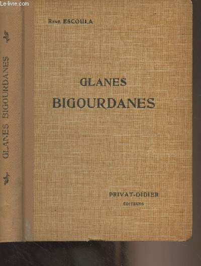 Glanes bigourdanes (Lectures d'histoire locale)