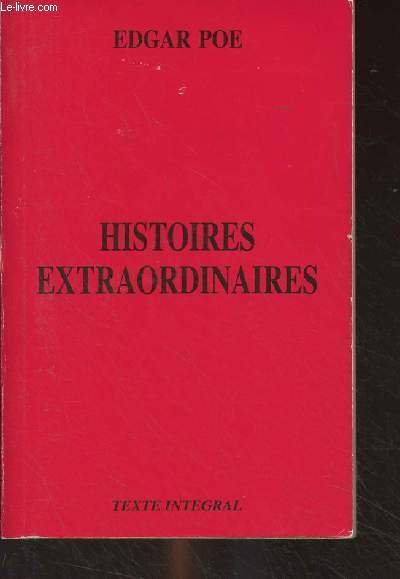 Histoires extraordinaires (Texte intgral) - 