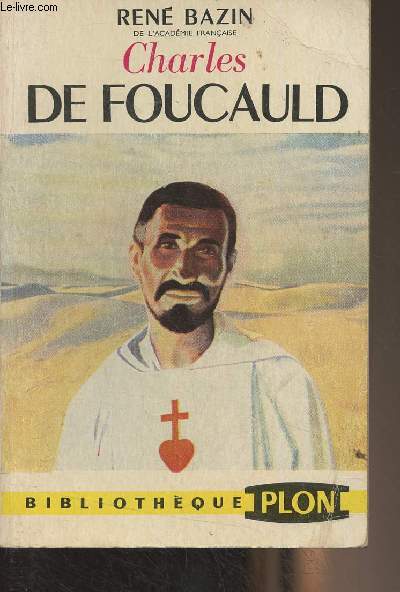 Charles de Foucauld - 