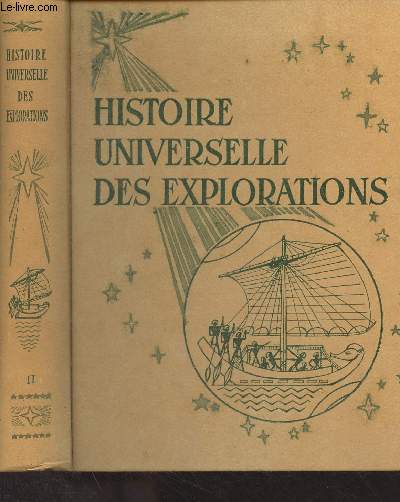 Histoire universelle des explorations - 2 - La renaissance (1415-1600)