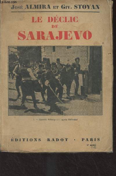 Le dclic de Sarajevo