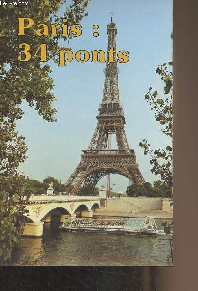 Paris : 34 ponts