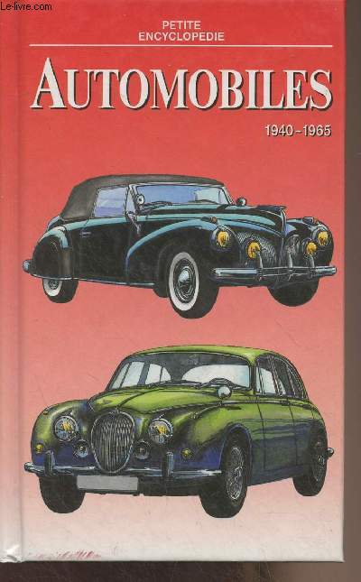 Petite encyclopdie de l'automobile (1940-1965)