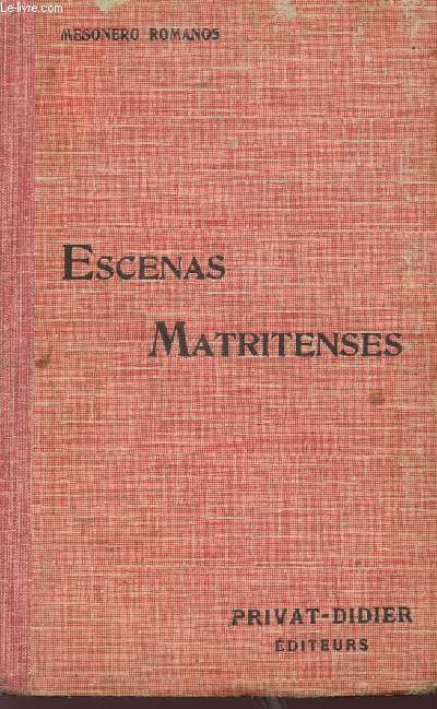 ESCENAS MATRITENSES - COLLECTION PRIVAT - DIXIEME EDITION.