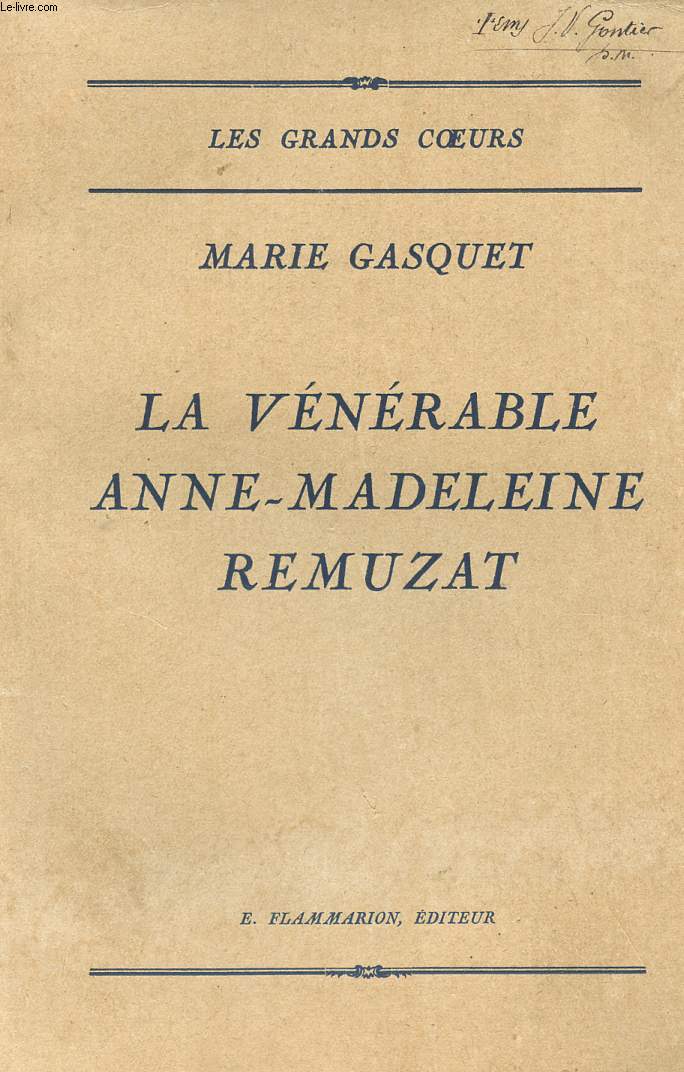 LA VENERABLE ANNE-MADELEINE REMUZAT.