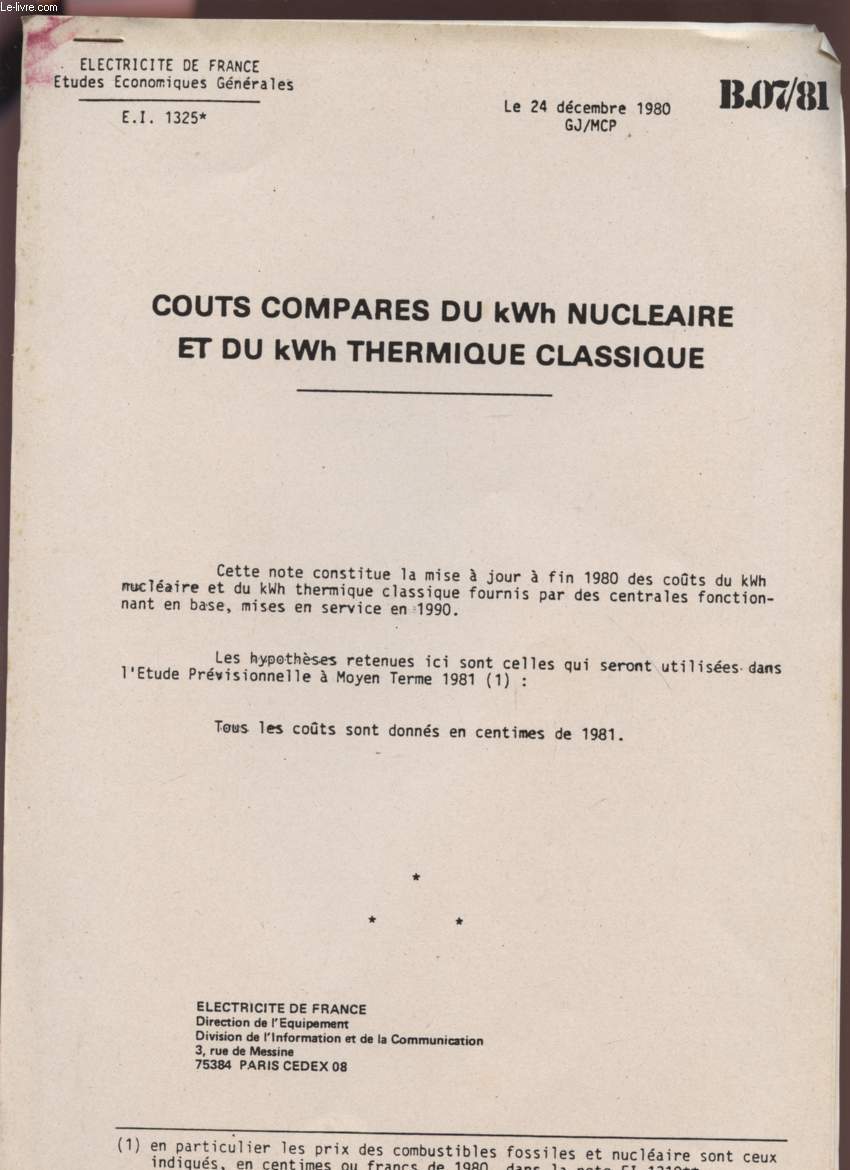 COUTS COMPARES DU KWh NUCLEAIRE ET KWh THERMIQUE CLASSIQUE - LE 24 DECEMBRE 1980 - B07/81.