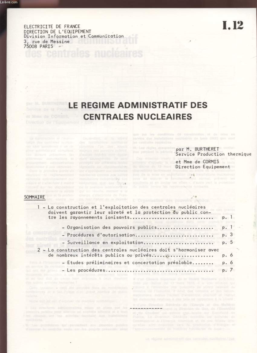 LE REGIME ADMINISTRATIF DES CENTRALES NUCLEAIRES - EXTRAIT DE LA REVUE GENERALE NUCLEAIRE 1980 N3 - MAI/JUIN - I.12.