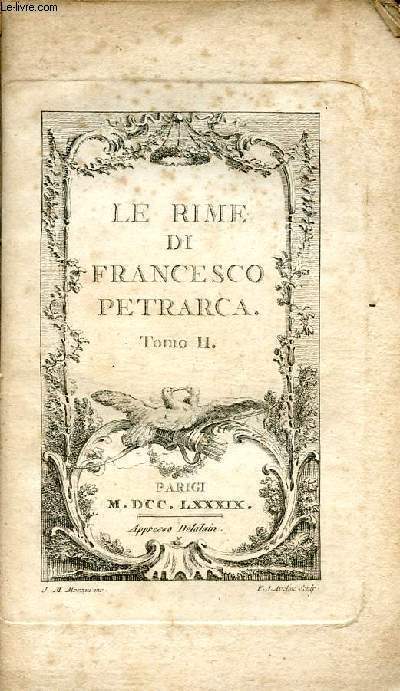 LE RIME DI FRANCESCO PETRARCA / TOMO II.