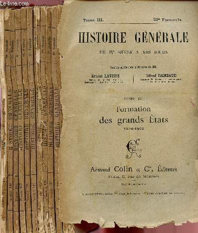 HISTOIRE GENERALE DU IV SIECLE A NOS JOURS / TOME III - L'EUROPE FEODALE (1095-1270) / FASCICULES N23  34 / COMPLET.