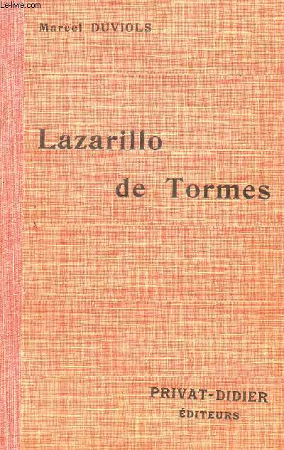 LA VIDA DE LAZARILLO DE TORMES Y DE SUS FURTUNAS Y ADVERSIDADES / COLLECTION PRIVAT - CLASSIQUES ESPAGNOLS..