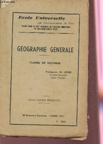 GEOGRAPHIE GENERALE - CLASSE DE SECONDE.