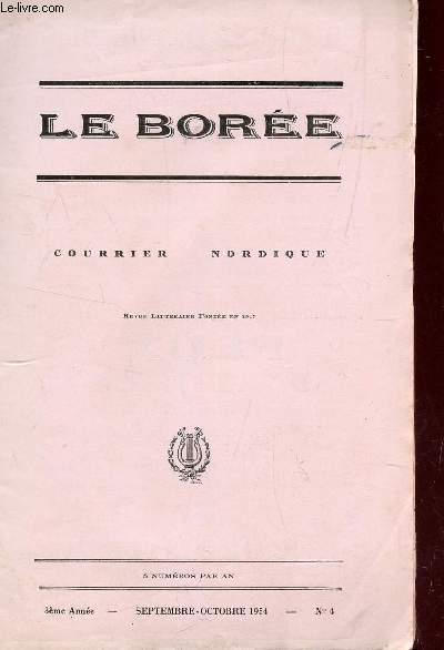 LE BOREE, COURRIER NORDIQUE / 8e ANNEE - SEPT-OCT 1954 - N4 / LEON BOCQUET - LA SAGESSE / LA FETE DES ROSES - LE BATEAU FU - REMINISCENCE - FEUX D'ARTIFICE DE J.Y. LE GUEN ...