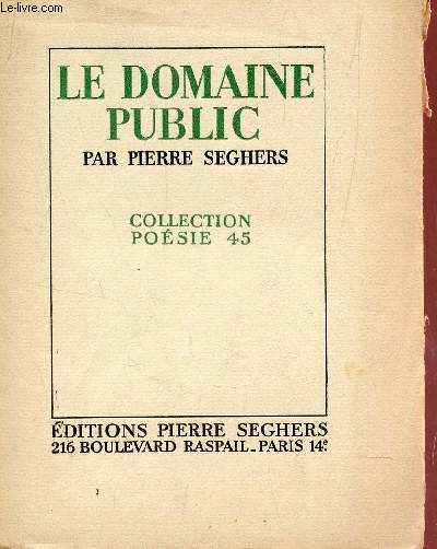 LE DOMAINE PUBLIC - COLLECTION POESIE 45.