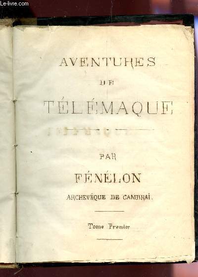 AVENTURES DE TELEMAQUE - EN 2 VOLUMES / EDITION XVIIIe SIECLE.