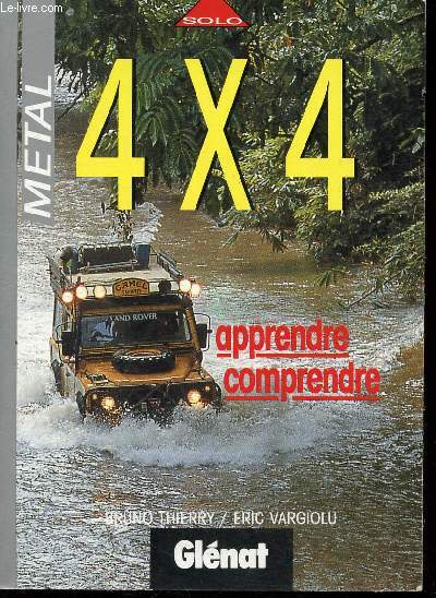 4X4 - APPRENDRE CONPRENDRE / COLLECTION SOLO.