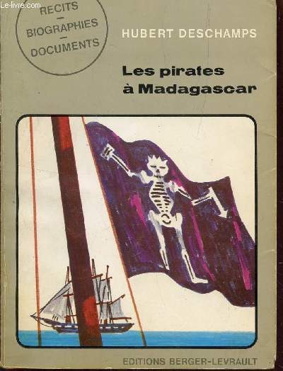 LES PIRATES DE MADAGASCAR / COLLECTION 