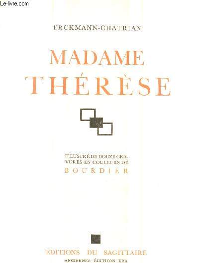 MADAME THERESE.