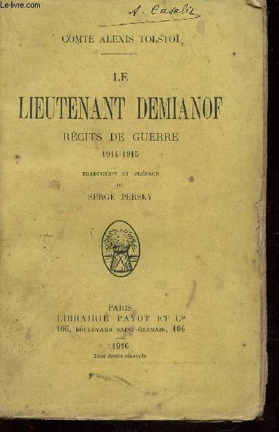 LE LIEUTENANT DEMIANOF - RECITS DE GUERRE 1944-1945.
