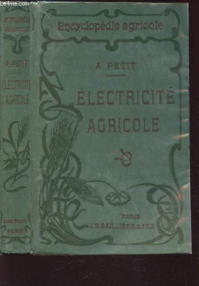 ELECTRICITE AGRICOLE / ENCYCLOPEDIE AGRICOLE.