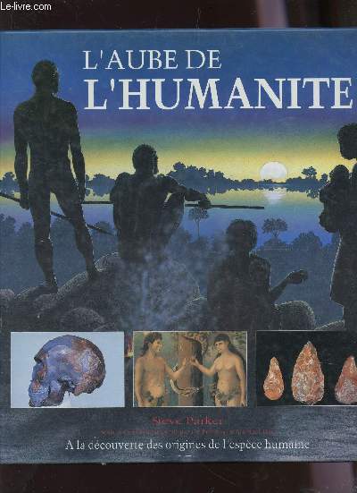 L'AUBE DE L'HUMANITE / COLELCTION 