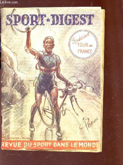 SPORT DIGEST - N32 - JUILLET 1951/ SPECIAL TOUR DE FRANCE.