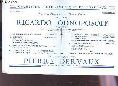 PROGRAMME OFFICIEL - RICARDO ODNOPOSOFF, Pierre Dervaux /La fiance vendue - Concerto - Pavane pour une infante defunte - Symphonie hroque N3 .