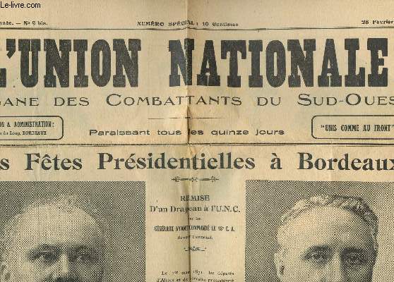 L'UNION NATIONALE - Extrait du Numro special du 28 fvrier 1920 (2e anne N9bis) / les fetes presidentielles a Bordeaux.