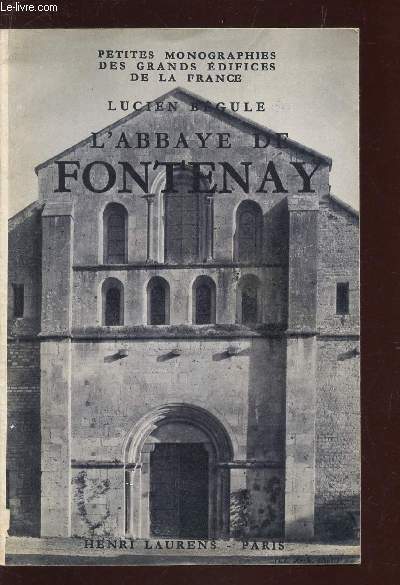 L'ABBAYE DE FONTENAY