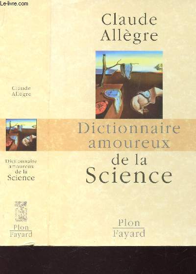 DICTIONNAIRE AMOUREUX DE LA SCIENCE.