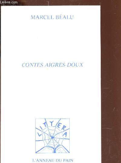 CONTES AIGRES-DOUX.