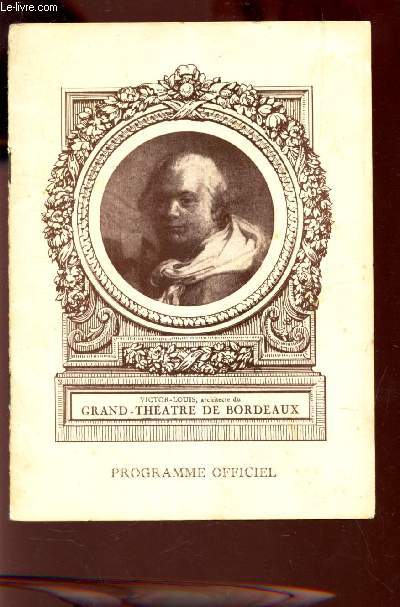 PROGRAMME OFFICIEL AU GRAND THEATRE DE BORDEAUX - SAISON 1941-42 / VALSES DE VIENNE