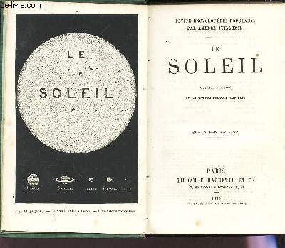 LE SOLEIL / Petite encyclopedie populaire / 4e edition
