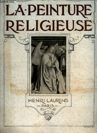 LA PEINTURE RELIGIEUSE - LIVRAISON N17 - 4 GRAVURES