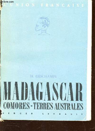 MADAGASCAR - COMORES - TERRES AUSTRALES