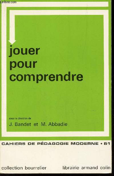 JOUER POUR COMPRENDRE / N51 DE LA COLLECTION 