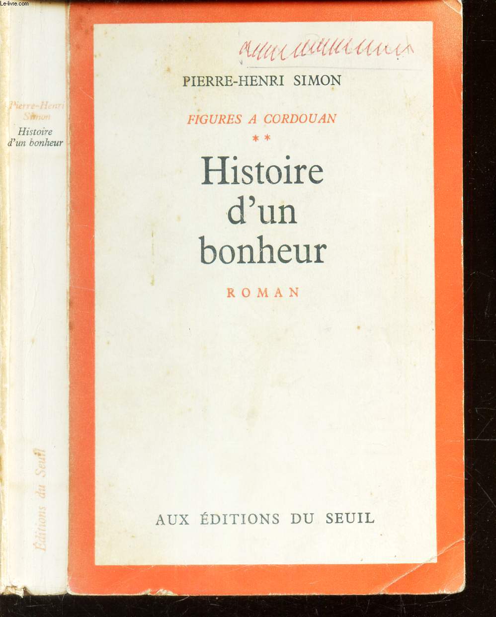 HISTOIRE D'UN BONHEUR - TOME 2 DE 