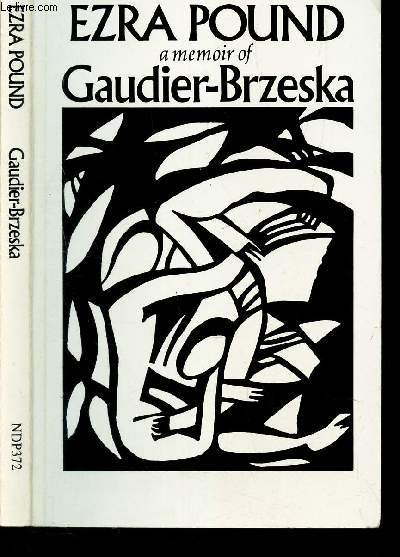 A MEMOIR OF GAUDIER BRZESKA