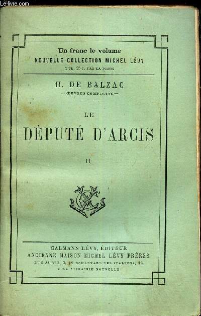 LE DEPUTE D'ARCIS - II.
