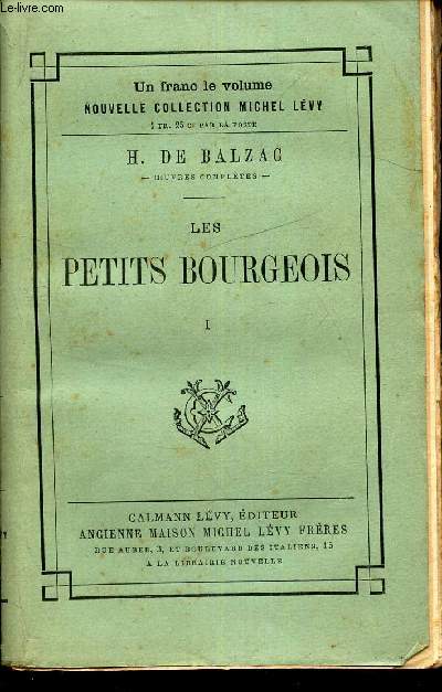 LES PETITS BOURGEOIS - I.