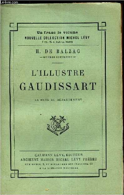L'ILLUSTRE GAUDISSART - LA MUSE DU DEPARTEMENT