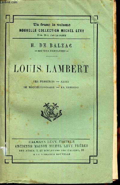 LOUIS LAMBERT - Les proscrits - Adieu - Le requisitionnaire - El Verdugo.