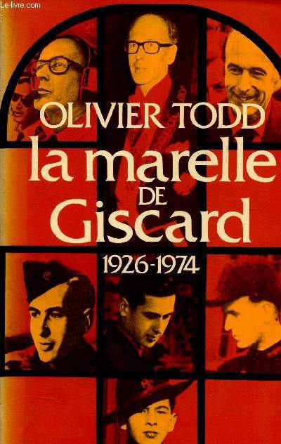LA MARELLE DE GISCARD - 1926-1974