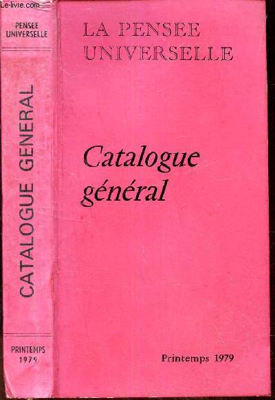 CATALOGUE GENERAL - PRINTEMPS 1979 .
