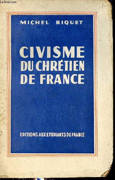 Civisme du chrtien de France.